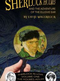 {epub download} Sherlock Holmes and The Adventure of The Elusive Ear