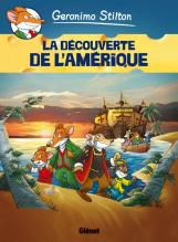 Geronimo Stilton BD tome 1- La découverte de l'Amérique