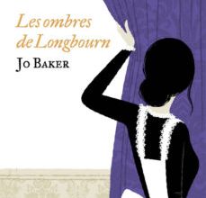 Descargar ebook LES OMBRES DE LONGBOURN | Descarga Libros Gratis (PDF - EPUB)