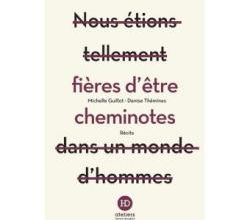 Masse critique : "fières d'être cheminotes" Michelle Guillot - Denise Thémines