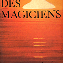 Le Matin des Magiciens - Louis Pauwels et Jacques Bergier