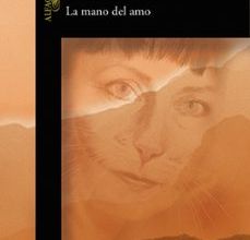 Descargar ebook LA MANO DEL AMO | Descarga Libros Gratis (PDF - EPUB)