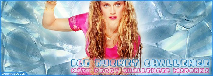 Katy Perry lance le défi #IceBucketChallenge à Madonna