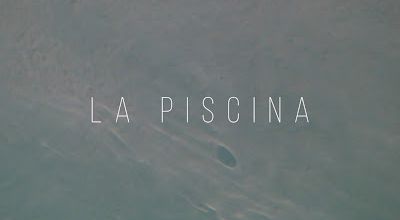  La Piscina / The Swimming Pool. 2015. FULL-HD.