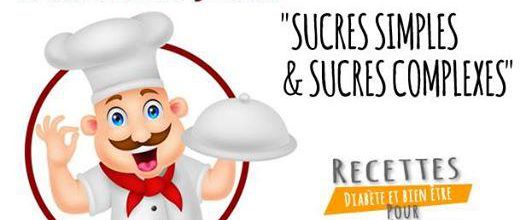 Sucres simples et sucres complexes
