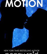 [PDF/Kindle] Motion: (Law of Physics #1) by Penny Reid