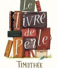 Google books téléchargeur gratuitement Le livre de Perle par Timothée de Fombelle PDB RTF