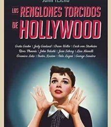 LOS RENGLONES TORCIDOS DE HOLLYWOOD EBOOK | JUAN TEJERO | Descargar libro PDF EPUB