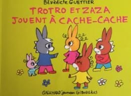 Jeunesse - Bénédicte Guettier - Trotro et Zaza