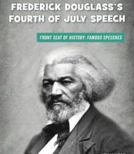Read online: Frederick Douglass's Fourth of July Speech