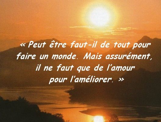 Citations en images : Pour faire un monde