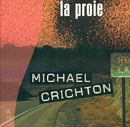 EB - Un roman de science-fiction : "La proie" de Michael Crichton...