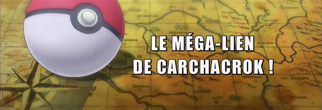 Pokémon - 18x20 - Le Méga-Lien de Carchacrok !