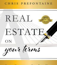 DOWNLOAD [PDF] {EPUB} Real Estate On Your Terms (Revised Edition): Create Continuous Cash Flow Now, Without Using Your Cash Or Credit