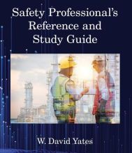 Free download easy phone book Safety Professional's Reference and Study Guide, Third Edition / Edition 3  9780367263638 by W. David Yates in English