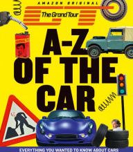 Ebook textbooks download The Grand Tour A-Z of the Car: Everything you wanted to know about cars and some things you probably didn't by HarperCollins Publishers (English literature) RTF ePub PDF 97800