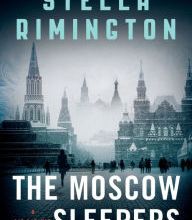 Free downloading of e books The Moscow Sleepers: A Liz Carlyle Novel iBook FB2