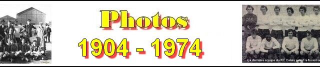 Photos de 1904 à 1974