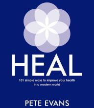 Read online: Heal: 101 Simple Ways to Improve Your Health in a Modern World