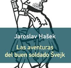 LAS AVENTURAS DEL BUEN SOLDADO SVEJK leer pdf