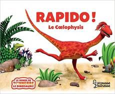  Le monde de Tonnerre le dinosaure: Rapido le Coelophysis