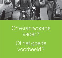 Un père irresponsable ?  Ou le bon exemple ?