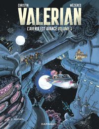 DOWNLOADS Valérian L'avenir est avancé Tome 1