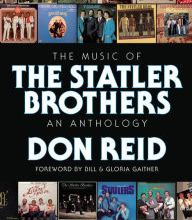 DOWNLOADS The Music of The Statler Brothers: An Anthology
