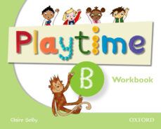{pdf descargar} PLAYTIME: B: WORKBOOK: STORIES, DVD AND PLAY- START TO LEARN REAL-LIFE ENGLISH THE PLAYTIME WAY!