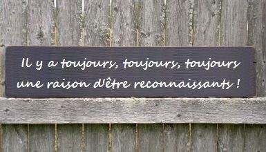 Une raison d'être reconnaissants