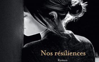 Nos résiliences 