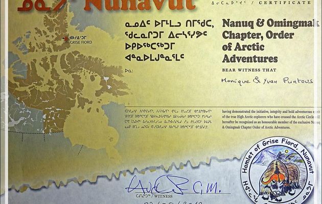 Un nouveau diplôme à notre actif : celui de notre visite du hameau de Grise Fiord avec son beau logo - Ellesmere Island - Nunavut - Canada