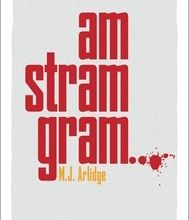 [PDF/Kindle] Am stram gram by M. J. Arlidge