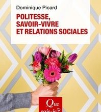 [PDF] Politesse, savoir-vivre et relations sociales download
