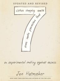 Books to download for free pdf 7: An Experimental Mutiny Against Excess (Updated and Revised) RTF ePub CHM by Jen Hatmaker