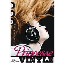 Princesse Vinyle, d'Yvonne Prinz
