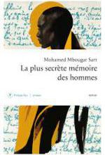 Mohamed Mbougar Sarr, La plus secrète mémoire des hommes, Philippe Rey 