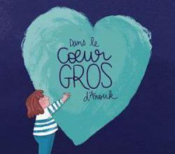 Dans le coeur gros d'Anouk, album de Mathou