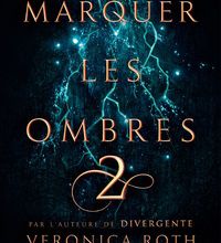 Livres gratuits à télécharger en ligne pdf Marquer les ombres Tome 2