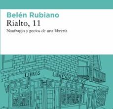 Descargar libros electrónicos gratuitos en formato iluminado RIALTO 11 de BELEN RUBIANO  9788417007751 (Spanish Edition)