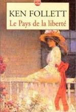 Ken Follett, Le pays de la liberté, Le livre de poche