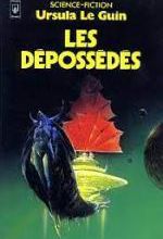 Ursula le Guin, Les dépossédés, Pocket