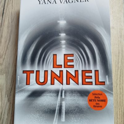 Le tunnel Yana Vagner