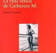[Pdf/ePub/Mobi] LA VIDA SEXUAL DE CATHERINE M. - CATHERINE MILLET descargar ebook gratis