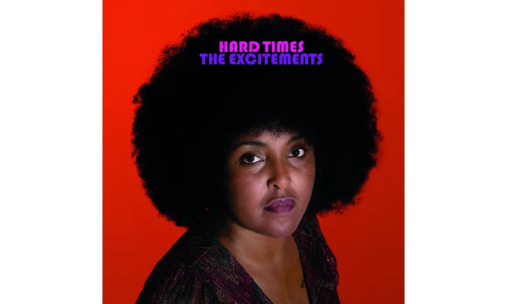 The Excitements : Album " Hard Times " Hoot Records none [ ES ]