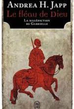 Andrea H. Japp, Le fléau de Dieu, J'ai lu