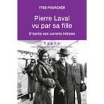 Yves Pourcher, Pierre Laval vu par sa fille, Texto