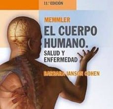 Descarga gratuita de libros de cocina. MEMMLER EL CUERPO HUMANO. SALUD Y ENFERMEDAD in Spanish de   9788496921566