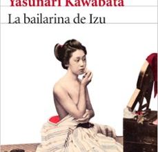 LA BAILARINA DE IZU leer el libro