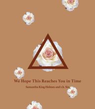 Download PDF We Hope This Reaches You in Time